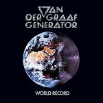 VAN DER GRAAF GENERATOR / ヴァン・ダー・グラフ・ジェネレーター / WORLD RECORD - DIGITAL REMASTER