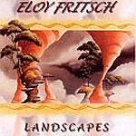 ELOY FRITSCH / LANDSCAPES
