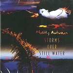 MOSTLY AUTUMN / モーストリー・オータム / STORMS OVER STILL WATER