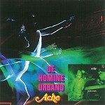 ACHE / エイク / DE HOMINE URBANO/GREEN MAN - DIGITAL REMASTER