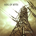 RING OF MYTH / リング・オブ・ミス / WEEDS