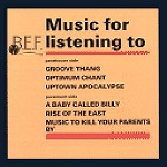 B.E.F. / ブリティッシュ・エレクトリック・ファウンデーション / MUSIC FOR LISTENING TO