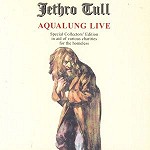 JETHRO TULL / ジェスロ・タル / AQUALUNG LIVE