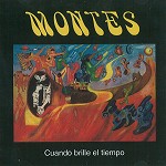 MONTES / CUANDO BRILLE ELETIEMPO