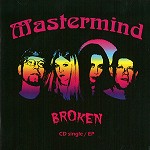 MASTERMIND (US) / マスターマインド / BROKEN EP