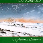 THE WATERSONS / ウォーターソンズ / A YORKSHIRE CHRISTMAS