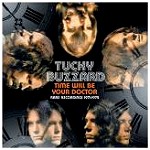 TUCKY BUZZARD / タッキー・バザード / TIME WILL BE YOUR DOCTOR - REMASTER