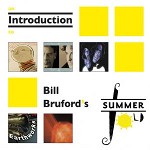 BILL BRUFORD / ビル・ブルーフォード / AN INTRODUCTION TO SUMMERFOLD