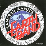 MANFRED MANN'S EARTH BAND / マンフレッド・マンズ・アース・バンド / THE BEST OF MANFRED MANNS EARTH BAND: VOLUME II - REMASTERED