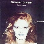 THOMAS DINGER / トマス・ディンガー / 我が為に - リマスター