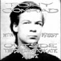 TONY CONRAD WITH FAUST / トニー・コンラッド・ウィズ・ファウスト / OUTSIDE THE DREAMSYNDICATE ALIVE