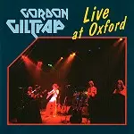 GORDON GILTRAP / ゴードン・ギルトラップ / LIVE AT OXFORD