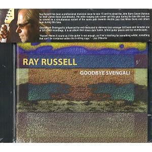 RAY RUSSELL / レイ・ラッセル / GOODBYE SVENGALI