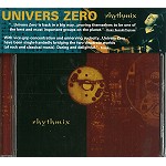 UNIVERS ZERO / ユニヴェル・ゼロ / RHYTHMIX