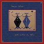 KAMPEC DLORES / カンペック・ドローレス / 母なる大地、父なる空