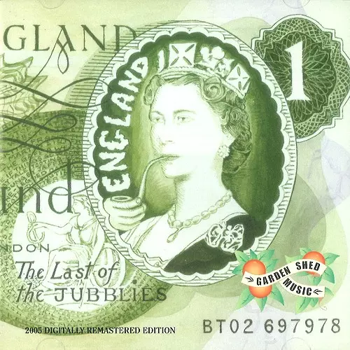 ENGLAND (PRO: UK) / イングランド / THE LAST OF THEJUBBLIES 2005 DIGITAL REMASTERED EDITION