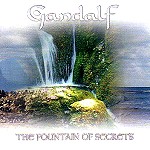 GANDALF (PROG) / ガンダルフ / THE FOUNTAIN OF SECRETS