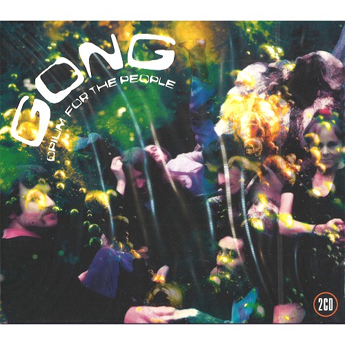 GONG / ゴング / OPIUM FOR THE PEOPLE