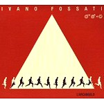 IVANO FOSSATI / イヴァーノ・フォサティ / L'ARCANGELO