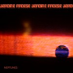 JEROME FROESE / ジェローム・フローゼ / NEPTUNES