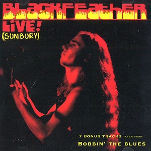 BLACKFEATHER / ブラックフェザー / LIVE!AT SUNBURY/BOBBIN' THE BLUES