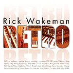RETRO/RICK WAKEMAN/リック・ウェイクマン｜PROGRESSIVE ROCK