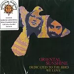 ORIENTAL SUNSHINE / オリエンタル・サンシャイン / DEDICATED TO THE BIRD WE LOVE - REMASTER