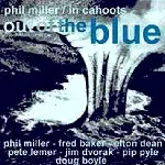IN CAHOOTS / イン・カフーツ / OUT OF THE BLUE