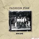 FASHION PINK / ファッション・ピンク / ENCORE - DIGITAL REMASTER