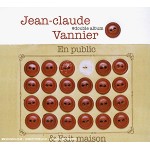 JEAN CLAUDE VANNIER / ジャン・クロード・ヴァニエ / EN PUBLIC & FAIT MAISON