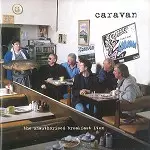 CARAVAN (PROG) / キャラバン / THE UNAUTHORISED BREAKFAST ITEM