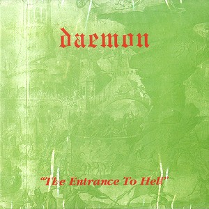 DAEMON (UK) / ディーモン / THE ENTRANCE TO HELL