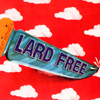 LARD FREE / ラード・フリー / LARD FREE