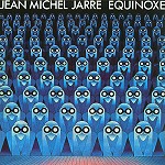 JEAN-MICHEL JARRE  / ジャン・ミッシェル・ジャール / EQUINOXE - 180g LIMITED VINYL/DIGITAL REMASTER
