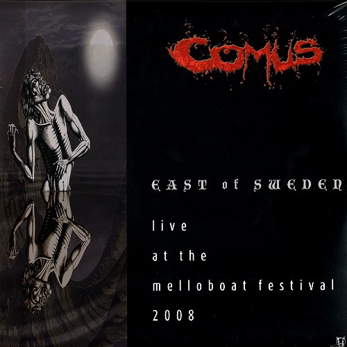 COMUS / コーマス / EAST OF SWEDEN: LIVE AT THE MELLOBOAT FESTIVAL 2008: LIMITED EDITION -180g VINYL