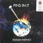 HUMAN INSTINCT / ヒューマン・インスティンクト / PINS IN IT - 180g VINYL/REMASTER
