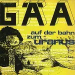 GAA / ガイア / AUF DER BAHN ZUM URANUS - LIMITED VINYL