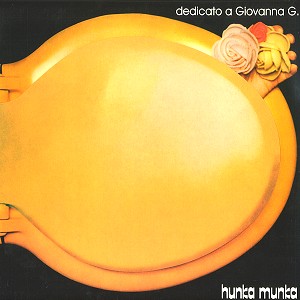 HUNKA MUNKA / フンカ・ムンカ / DEDICATO A GIOVANNA.G - 180g VINYL