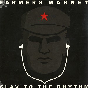 FARMERS MARKET / ファーマーズ・マーケット / SLAV TO THE RHYTHM - 180g LIMITED VINYL