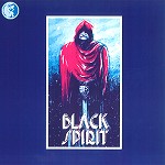 BLACK SPIRIT / ブラック・スピリット / BLACK SPIRIT - 180g LIMITED VINYL