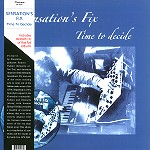 SENSATIONS' FIX / TIME TO DECIDE: LP+CD - 180g HQ VINYL