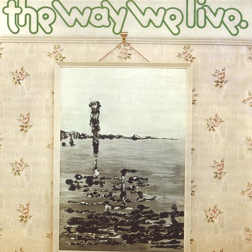 THE WAY WE LIVE / ウェイ・ウィ・リヴ / THE WAY WE LIVE: LIMITED 500 COPIES COLOURED VINYL EDITION - 180g LIMITED VINYL