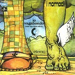 I NOMADI / イ・ノマディ / IO VAGABONDO(CHE NON SONO ALTRO)/ETERNO: “RECORD STORE DAY” LIMITED 7" SINGLE- DIGITAL REMASTER