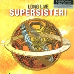 SUPERSISTER / スーパーシスター / LONG LIVE SUPERSISTER! - 180g LIMITED VINYL/24BIT REMASTER