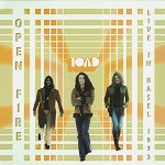TOAD / トード / OPEN FIRE: LIVE IN BASEL 1972 - 180g VINYL