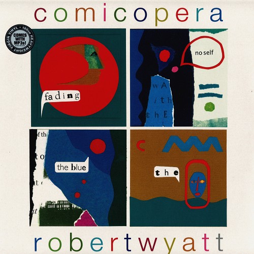 ROBERT WYATT / ロバート・ワイアット / COMICOPERA - 180g LIMITED VINYL