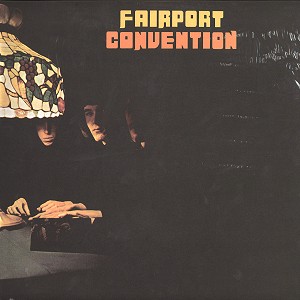 FAIRPORT CONVENTION / フェアポート・コンベンション / FAIRPORT CONVENTION - 180g LIMITED VINYL