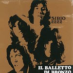IL BALLETTO DI BRONZO / イル・バレット・ディ・ブロンゾ / SIRIO 2222 - 150g VINYL: LIMITED EDITION