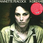 ANNETTE PEACOCK / アネット・ピーコック / X-DREAMS - 180g VINYL
