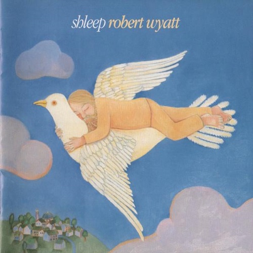 ROBERT WYATT / ロバート・ワイアット / SHLEEP - 180g LIMITED VINYL
